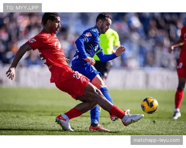 赫塔费迎战强敌，全力冲刺保级关键战